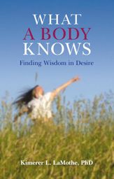 What a Body Knows - 27 Jan 2012