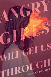 Angry Girls Will Get Us Through - 17 Feb 2026