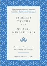 Timeless Truths for Modern Mindfulness - 16 Jan 2018