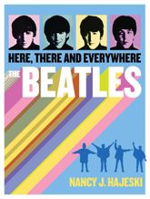 The Beatles: Here, There and Everywhere - 1 Oct 2014