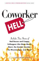 Coworker Hell - 1 Oct 2012