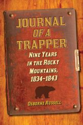 Journal of a Trapper - 6 Mar 2013