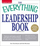 The Everything Leadership Book - 1 Apr 2008