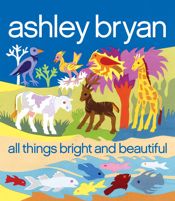 All Things Bright and Beautiful - 16 Nov 2010