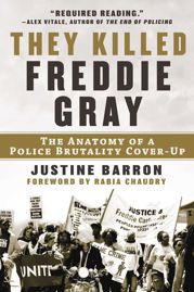 They Killed Freddie Gray - 15 Aug 2023