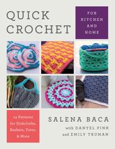 Quick Crochet for Kitchen and Home - 1 May 2022