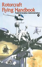 Rotorcraft Flying Handbook - 11 Feb 2011