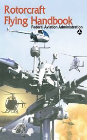 Rotorcraft Flying Handbook - 11 Feb 2011