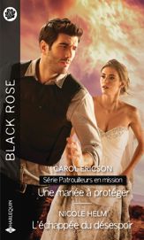 Une mariée à protéger - L'échappée du désespoir - 1 Jun 2021