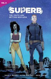 Superb Vol. 3: The Youth Are Getting Restless - 1 Jan 2019