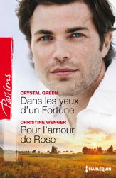 Dans les yeux d'un Fortune - Pour l'amour de Rose - 1 Jun 2014