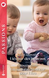 Liés par des jumeaux - Un nouveau bonheur pour Eliza - 1 Feb 2026