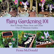 Fairy Gardening 101 - 5 Aug 2014