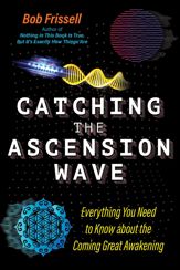 Catching the Ascension Wave - 27 Jun 2023