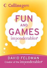 Imponderables(R): Fun and Games - 17 Mar 2009