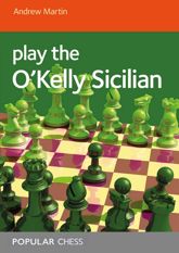 Play the O'Kelly Sicilian - 1 May 2022