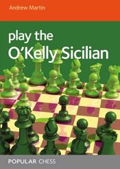 Play the O'Kelly Sicilian - 1 May 2022