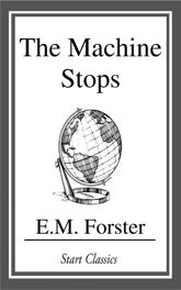 The Machine Stops - 25 Feb 2015