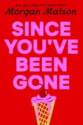 Since You've Been Gone - 6 May 2014