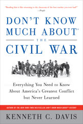 Don’t Know Much About® the Civil War - 17 Mar 2009