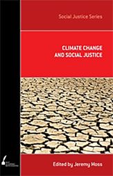 Climate Change and Social Justice - 16 Jun 2009