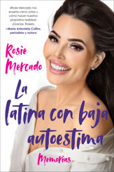 The Girl with the Self-Esteem Issues \La latina con baja (Spanish edition) - 29 Dec 2020