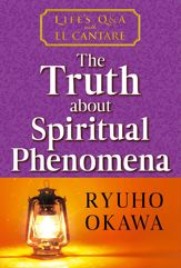 Truth about Spiritual Phenomena - 27 Oct 2023