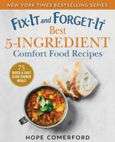 Fix-It and Forget-It Best 5-Ingredient Comfort Food Recipes - 7 Jan 2020