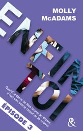Enfin toi - Episode 3 - 11 Jan 2017