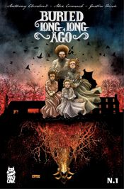 Buried Long, Long Ago #1 - 16 Apr 2025