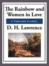 The Rainbow and Women in Love - 15 Apr 2013