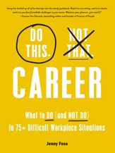 Do This, Not That: Career - 10 Jan 2023