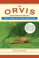 The Orvis Streamside Guide to Trout Foods and Their Imitations - 11 Mar 2014