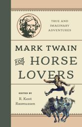 Mark Twain for Horse Lovers - 4 Nov 2025