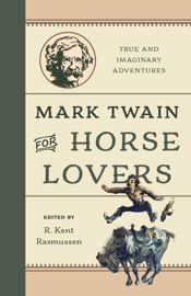 Mark Twain for Horse Lovers - 4 Nov 2025