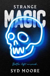 Strange Magic - 4 May 2017