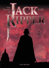 The Crimes of Jack the Ripper - 30 Apr 2010