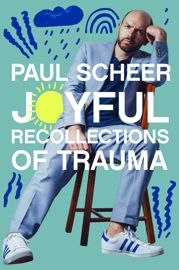 Joyful Recollections of Trauma - 21 May 2024