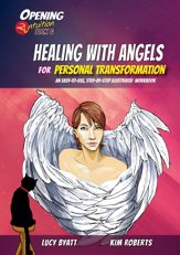 Healing with Angels for Personal Transformation - 10 Oct 2017