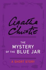 The Mystery of the Blue Jar - 8 May 2012