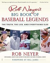 Rob Neyer's Big Book of Baseball Legends - 1 Apr 2008