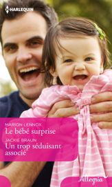 Le bébé surprise - Un trop séduisant associé - 1 Feb 2019