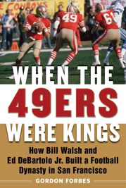 When the 49ers Were Kings - 4 Sep 2018