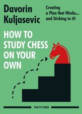 How to Study Chess on Your Own - 3 May 2021