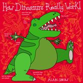 How Dinosaurs Really Work - 30 Aug 2012