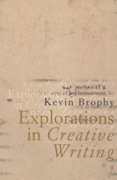 Explorations In Creative Writing - 16 Feb 2016
