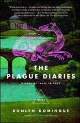 The Plague Diaries - 29 Aug 2017