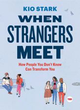 When Strangers Meet - 13 Sep 2016