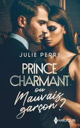 Prince charmant ou mauvais garçon ? - 3 May 2021