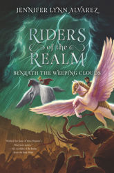Riders of the Realm #3: Beneath the Weeping Clouds - 5 Nov 2019